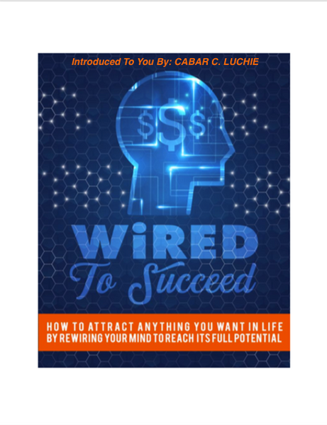 "WiRED To Succeed."